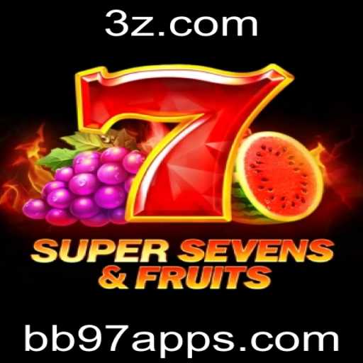 Explorando o Fascinante Mundo de 7SuperSevensFruits no bb97 app