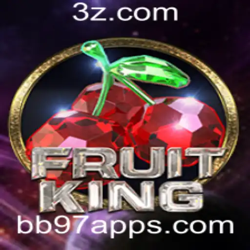 Descubra a Diversão do Jogo FruitKing e a Plataforma bb97 App